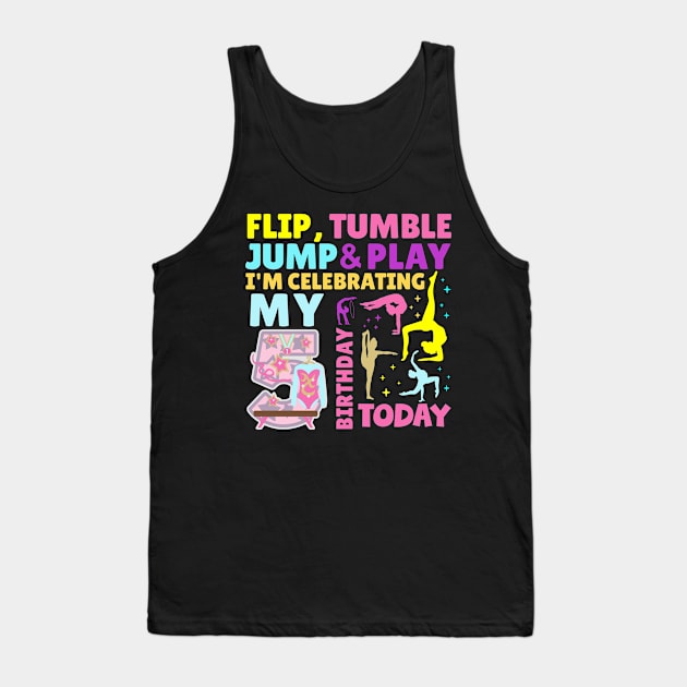 Girls 5th Birthday Gymnastics Themed Party Kids Five Year Old Tank Top by HollyDuck